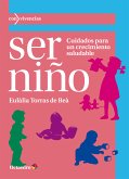 Ser niño (eBook, ePUB)