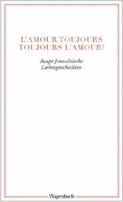 L'amour toujours - toujours l'amour?