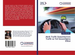 Ak¿ll¿ Trafik Sistemleri'nin Trafik ve Yol Güvenli¿ine Etkisi - Çelik, Mehmet Akif