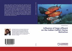 Influence of Sago effluent on the Indian Catfish Clarias Batrachus