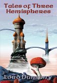 Tales of Three Hemispheres (eBook, ePUB) Tales of Three Hemispheres (eBook, ePUB)