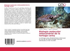 Biología molecular mitocondrial de la tortuga carey