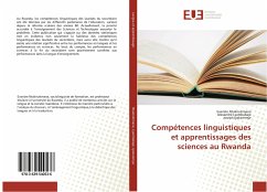 Compétences linguistiques et apprentissages des sciences au Rwanda - Ntakirutimana, Evariste;Lyambabaje, Alexandre;Iyakaremye, Joseph