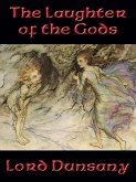 The Laughter of the Gods (eBook, ePUB)