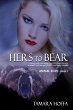 Hers to Bear (The Animal In Me Series,... - Bild 1