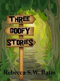 Three Goofy Stories (eBook, ePUB)