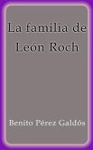 La familia de León Roch (eBook, ePUB)