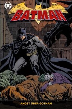 Batman Megaband - Angst über Gotham - Fridolfs, Derek;Jones, Kenneth Elliott;Alexander, Jason Shawn