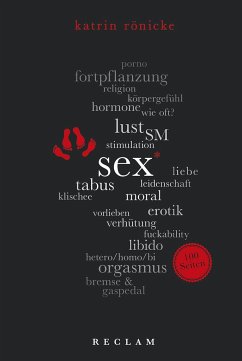 Sex.100 Seiten - Rönicke, Katrin