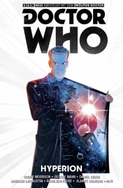 Hyperion / Doctor Who - Der zwölfte Doktor Bd.3 - Indro, Daniel