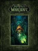 World of Warcraft - Chroniken Bd.2