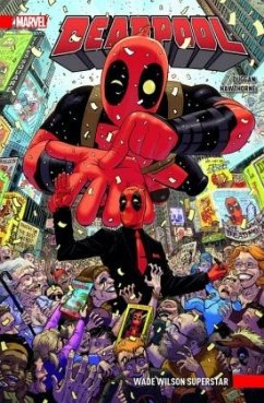 Deadpool (2.Serie) - Wade Wilson Superstar - Hawthorne, Mike;Duggan, Gerry