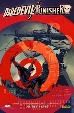 Daredevil/Punisher: Der siebte Kreis - Reiprich, Jean Louis;Soule, Charles D.;Brown, Reilly