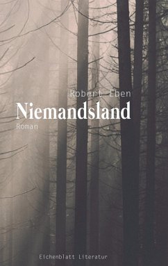 Niemandsland - Eben, Robert;Literatur, Eichenblatt