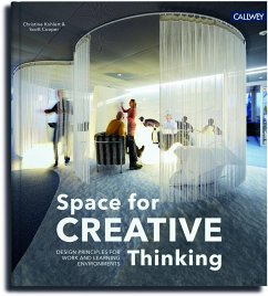 Space for Creative Thinking - Kohlert, Christine;Cooper, Scott