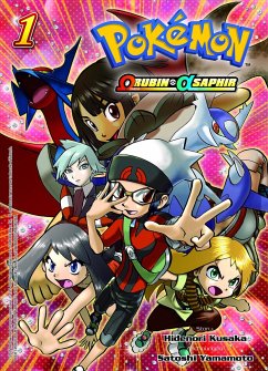 Pokémon Omega Rubin und Alpha Saphir 01 - Kusaka, Hidenori;Yamamoto, Satoshi
