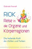 RiOK - Reise in die Organe und Körperregionen RiOK - Reise in die Organe und Körperregionen