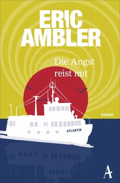 Die Angst reist mit - Ambler, Eric