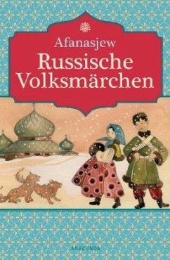 Russische Volksmärchen - Afanasjew, Alexander N.