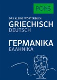 PONS Das kleine Wörterbuch Griechisch PONS Das kleine Wörterbuch Griechisch