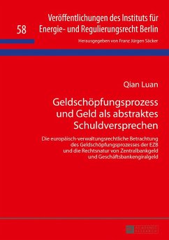 Geldschöpfungsprozess und Geld als abstraktes Schuldversprechen - Luan, Qian