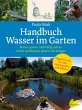 Handbuch Wasser im Garten - Bild 1