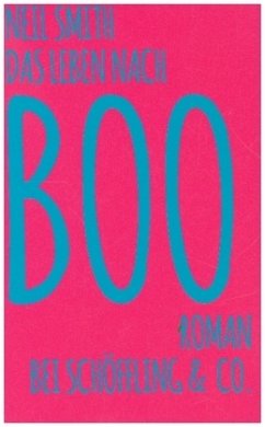 Das Leben nach Boo: Roman