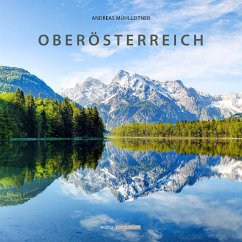 Oberösterreich - Mühlleitner, Andreas