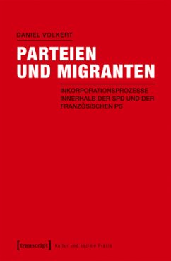 Parteien und Migranten - Volkert, Daniel