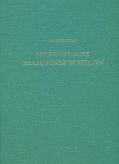 Hellenistische Heiligtümer in Sizilien - Wolf, Markus