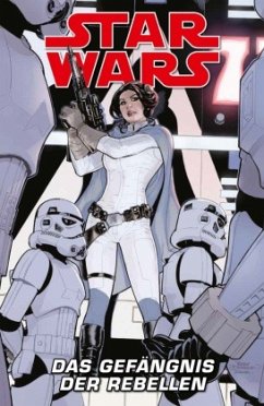 Star Wars Comics - Das Gefängnis der Rebellen - Gillen, Kiron;Aaron, Jason;Mayhew, Mike