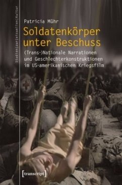 Soldatenkörper unter Beschuss - Mühr, Patricia