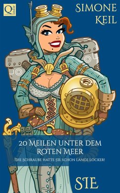 20 Meilen unter dem Roten Meer (eBook, ePUB) - Keil, Simone