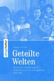 Geteilte Welten