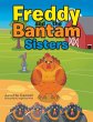 Freddy and the Bantam Sisters - Bild 1