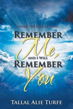 Remember Me, and I Will Remember You - Turfe, Tallal Alie