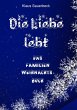 Die Liebe lebt (eBook, ePUB) - Bild 1