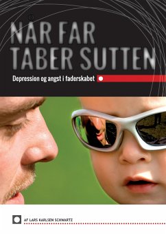 Når Far Taber Sutten (eBook, ePUB) - Schwartz, Lars Karlsen