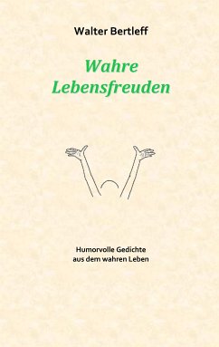 Wahre Lebensfreuden (eBook, ePUB)