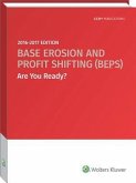 Base Erosion and Profit Shifting (Beps) Are You Ready? 2016-2017 Edition