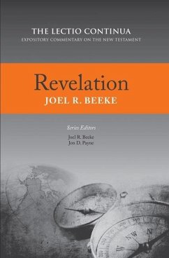 Revelation: Lectio Continua Expository Commentary on the New Testament - Beeke, Joel R.