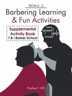 Barbering Learning & Fun Activities - Hill, Pauline T.