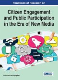 Handbook of Research on Citizen Engagement and Public Participation in the Era of New Media