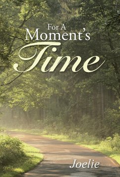 For A Moment's Time - Joelie