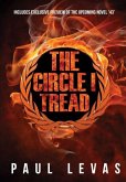 The Circle I Tread