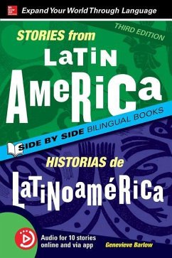 Stories from Latin America / Historias de Latinoamérica, Premium Third Edition - Barlow, Genevieve