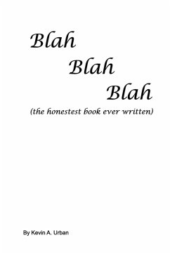 Blah, Blah, Blah - Urban, Kevin A.