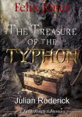 Felix Jones and The Treasure of The Typhon
