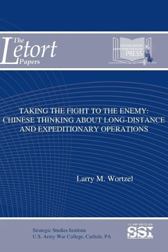 Taking The Fight To The Enemy - (Ssi), Strategic Studies Institute; Wortzel, Larry M.