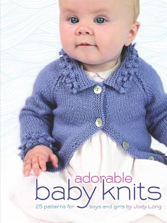 Adorable Baby Knits (eBook, ePUB) - Long, Jody